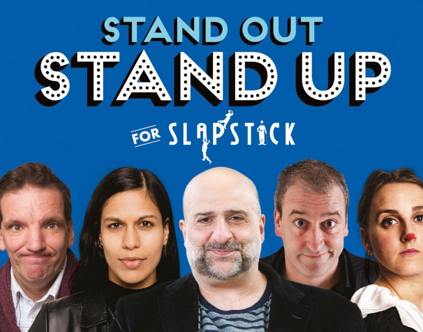 Stand Out Stand Up For Slapstick