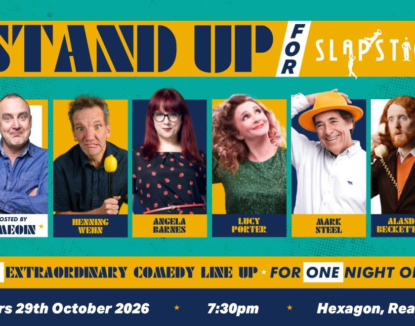 Line-up for Stand Up For Slapstick