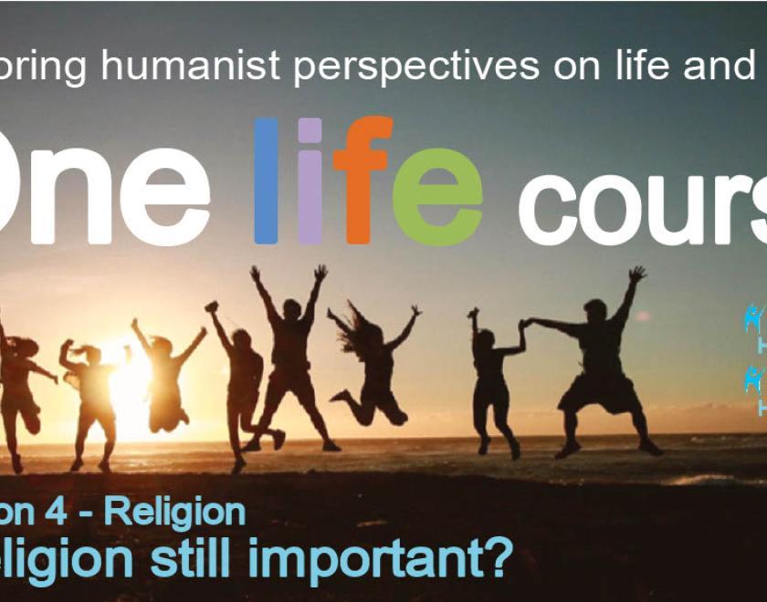 One Life Course banner
