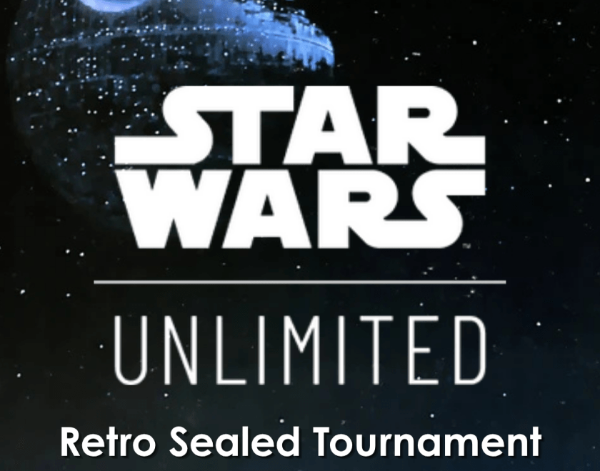 Star Wars Unlimited Retro Sealed Tournament 21/06/26