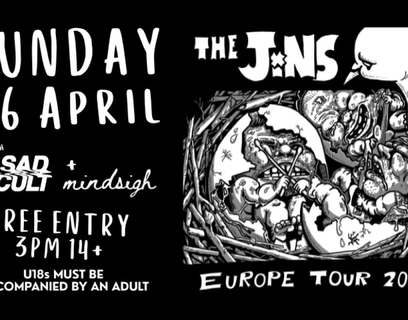 Canadian Fuzz Grungers return to The Turtlefor their 2026 European Tour @thejinsband When these guys hit the stage, you are in for one thing and one thing alone, and that’s a spectacular show.  The Jins achieve one thing on every song they play and everytime they take the stage- sheer passion, and the one goal of bringing everyone together for a good time.    Sunday afternoon matinee show 3pm   @sadcult_band grunge-based alt rock band / melodic yet intense sound from Weymouth  @mindsigh__  Milton Keynes-bas