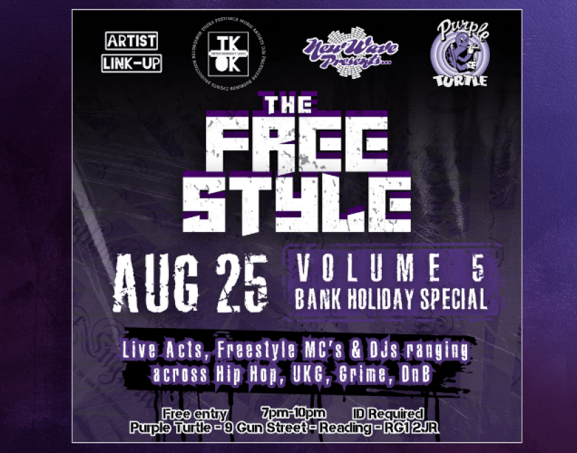 New Wave Collective Presents.... FREESTYLE  THE FREESTYLE Vol.5❗AUG 25TH 📢 ⤵️ This weekend we setting it off for the bank holiday weekend festivities 🔥 Hosted by: @leen_nlt 🤌 DJ: @burnedagainhq on the 1s & 2s 🤌  MORE DJS AND ACTS TO BE ANNOUNCED❗  All artist and DJs welcome to rock out with us. DM @newwavecollectiveuk for more information on how to join in the freestlye.  New Wave Collective UK & T.K.O.K Entertainment PRESENTS❗@newwavecollectiveuk  "The Freestyle" at @purpleturtlereading 👀 LIVE artist 