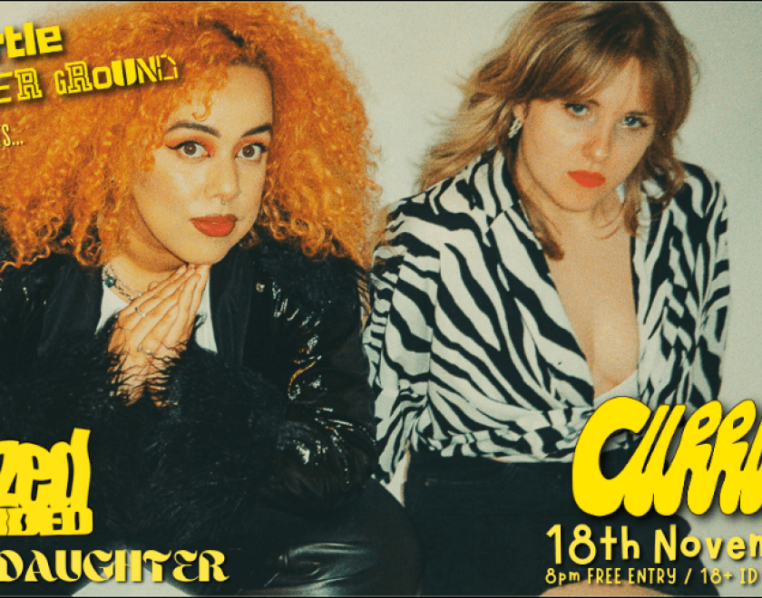 Turtle Underground Presents CURRLS - Scuzzy riot grrrl inspired pop-punk made for the main stage. w/ @thedazedminded @SunDaughterBand FREE ENTRY/18+ ID REQUIRED