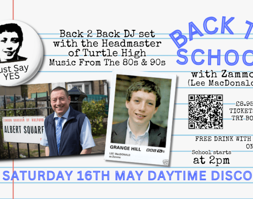 CLASS IS IN SESSION: ZAMMO’S BACK TO SCHOOL DISCO!  SATURDAY DAYTIME 16th May 2pm to 8pm  Dust off your blazers and tighten those ties! We’re heading back to the playground for the ultimate 80s & 90s throwback.  Joining us behind the decks is none other than Grange Hill legend Lee MacDonald (aka ZAMMO!)  He’ll be spinning the biggest floor-fillers from the golden era of school discos.  Whether you were a high-flyer or a regular in detention, this is the reunion you actually want to attend.  FREE DRINK ON EN