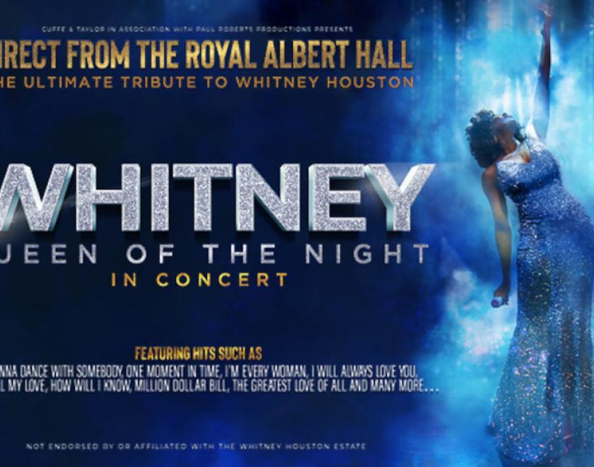 Whitney - Queen of the Night '25