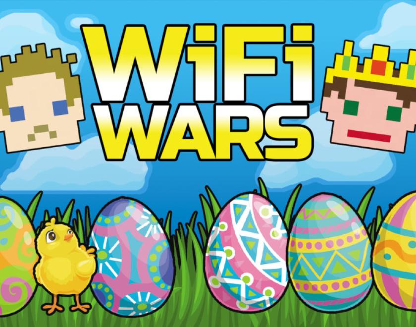 WiFi Wars' Easter Extravaganza!