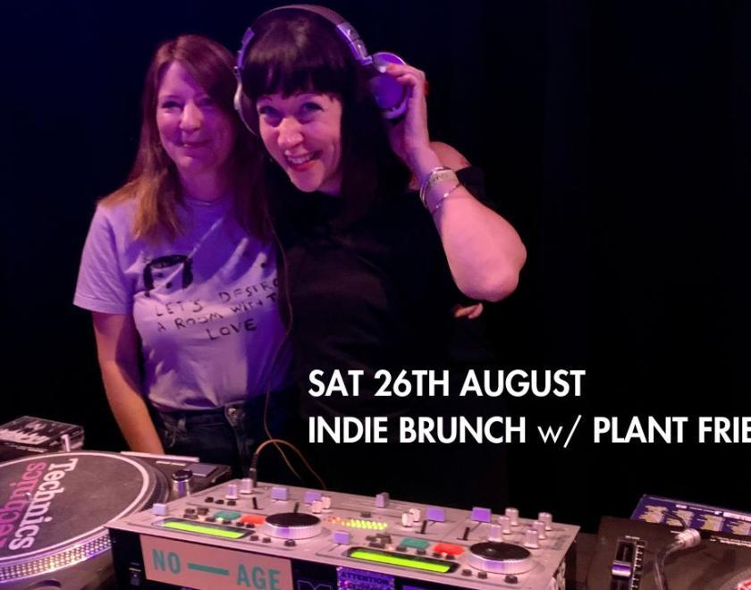 Indie Brunch with Plant Friends DJs