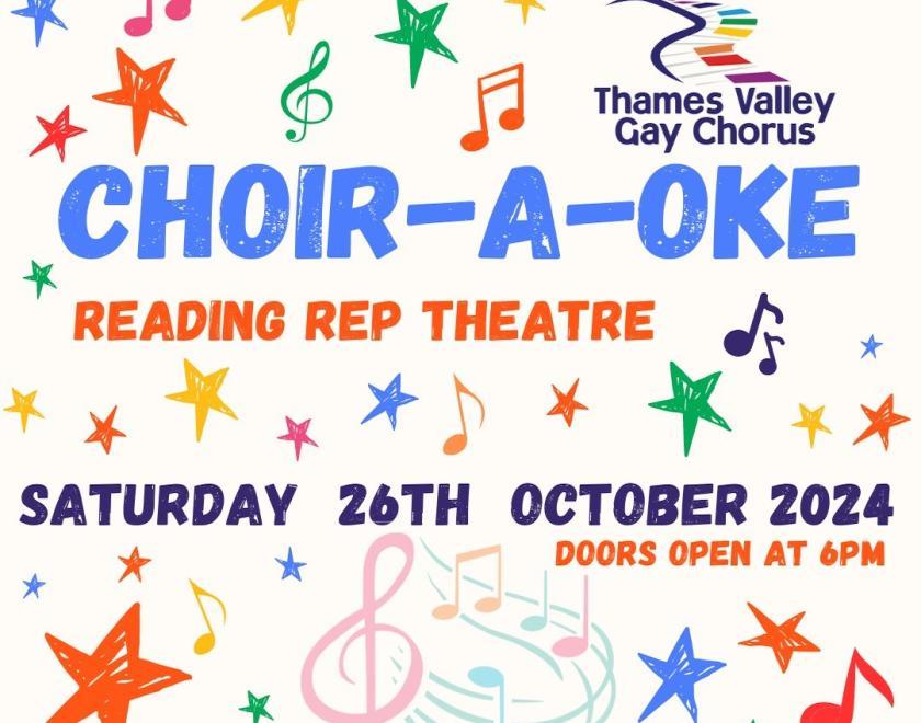 Poster for choir-a-oke at Reading Rep Theatre on 26th October at 6pm