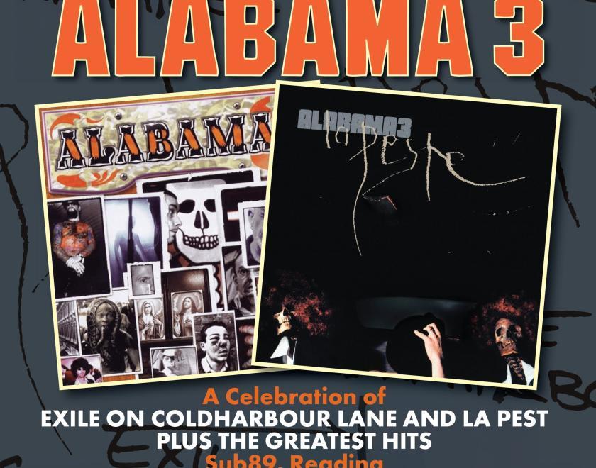 poster for the alabama 3 tour featuring the covers of Exile On Coldharbour Lane & La Peste albums