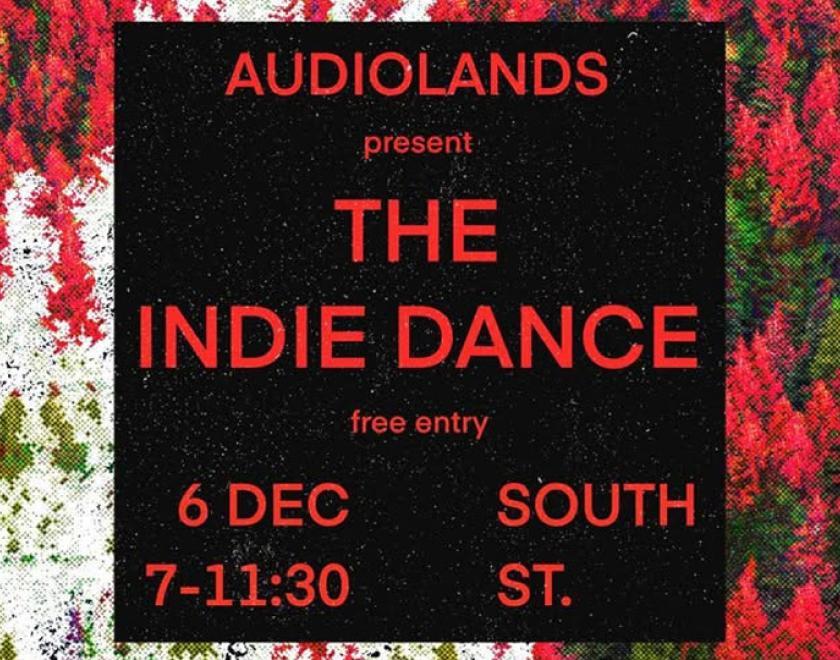 Audiolands Present: The Indie Dance