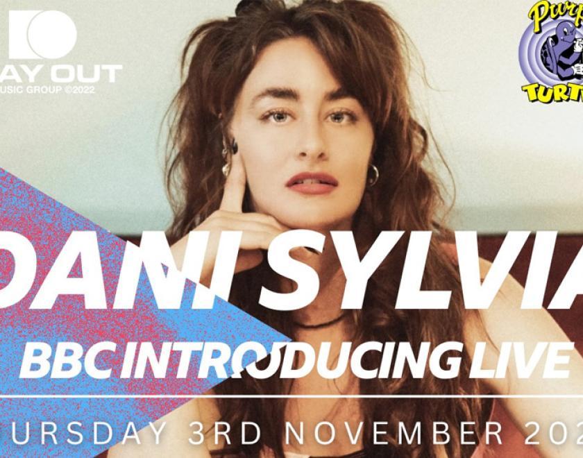 BBC Introducing LIVE: Dani Sylvia / Kat / Noah