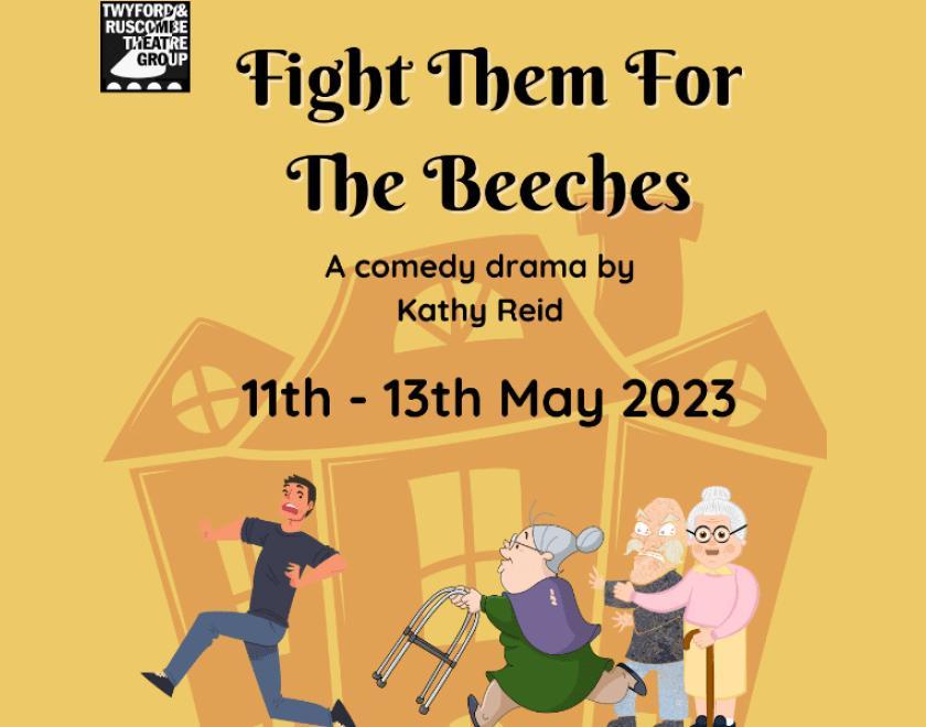 Fight Them for the Beeches poster