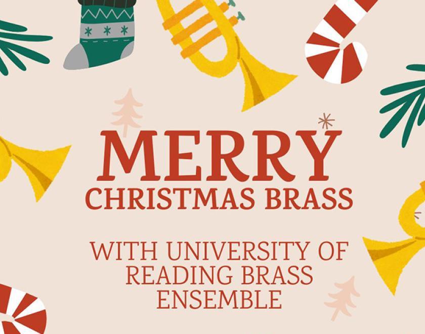 "Merry Christmas Brass" surrounded by artwork of trumpets, stockings and bits of Christmas tree