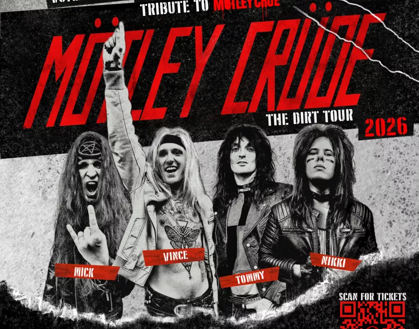 Event poster with the Mötley Crüde logo and the band members, all dressed like their counterparts in Mötley Crüe