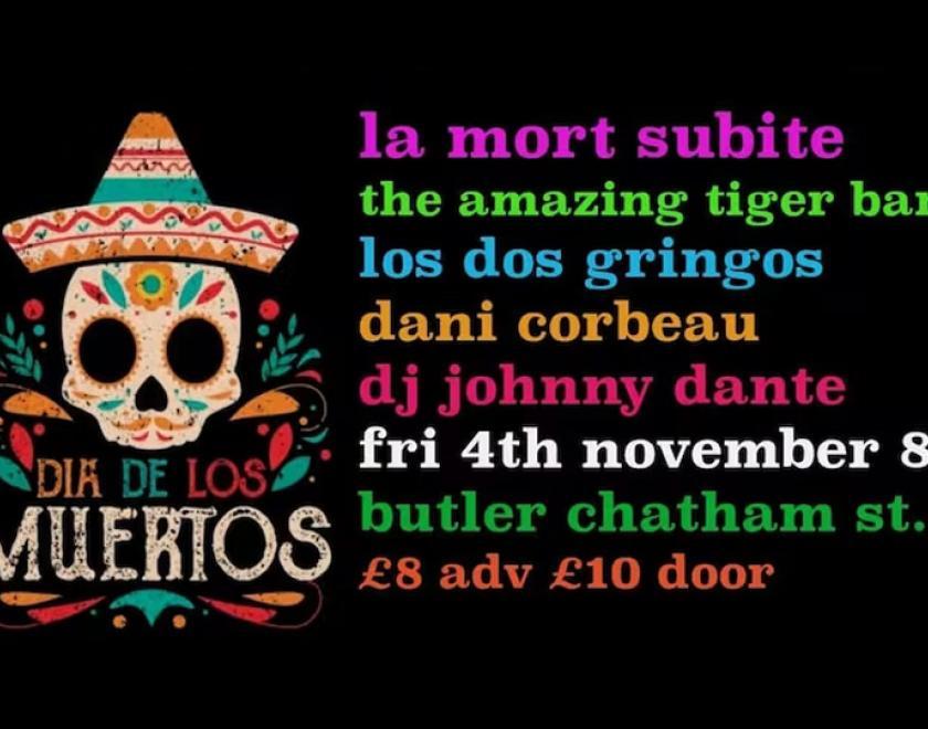 Day Of The Dead with La Mort Subite and friends