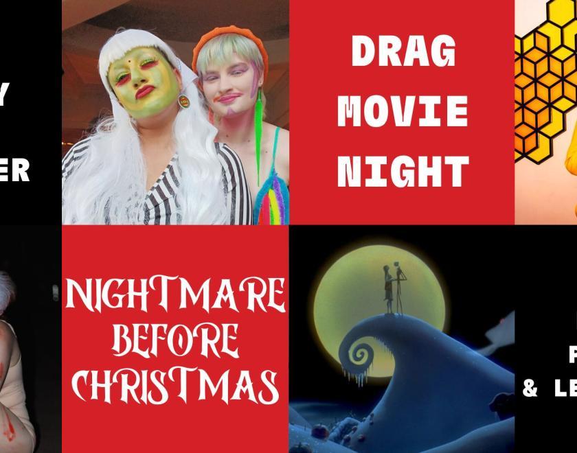 DRAG MOVIE NIGHT: The Nightmare Before Christmas