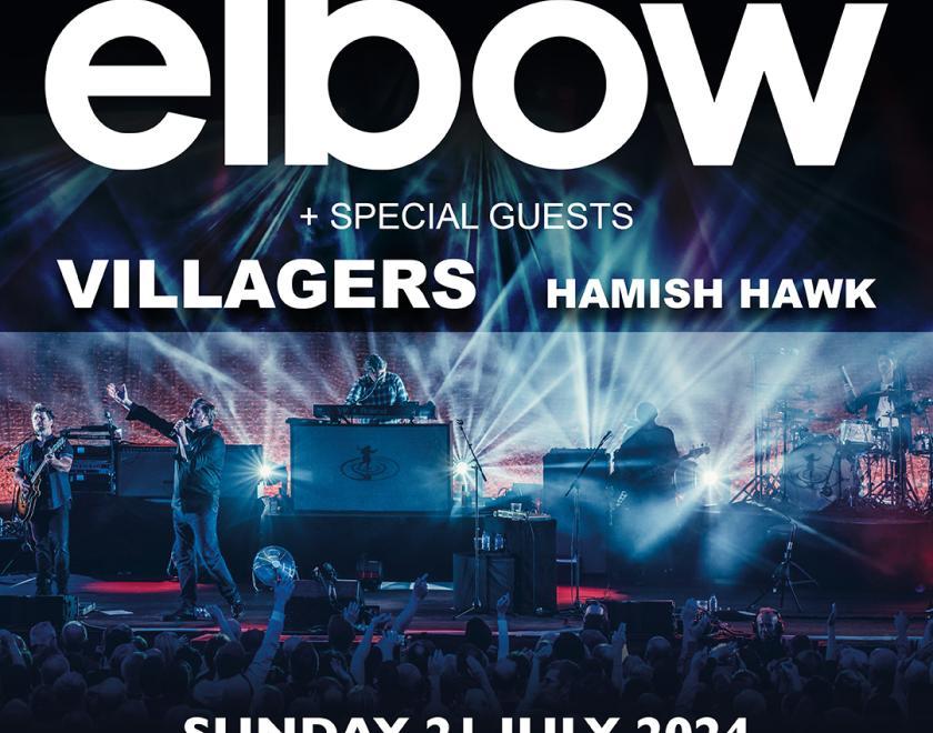 Elbow with Villagers + Hamish Hawk