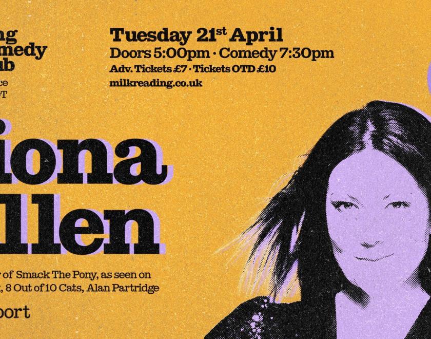 Poster for The Ding Comedy Club at Milk Bar Reading with a high contrast image of comedian Fiona Allen