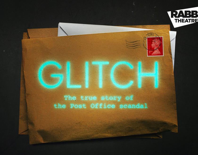 Poster for Glitch – The True Story of the Post Office Scandal
