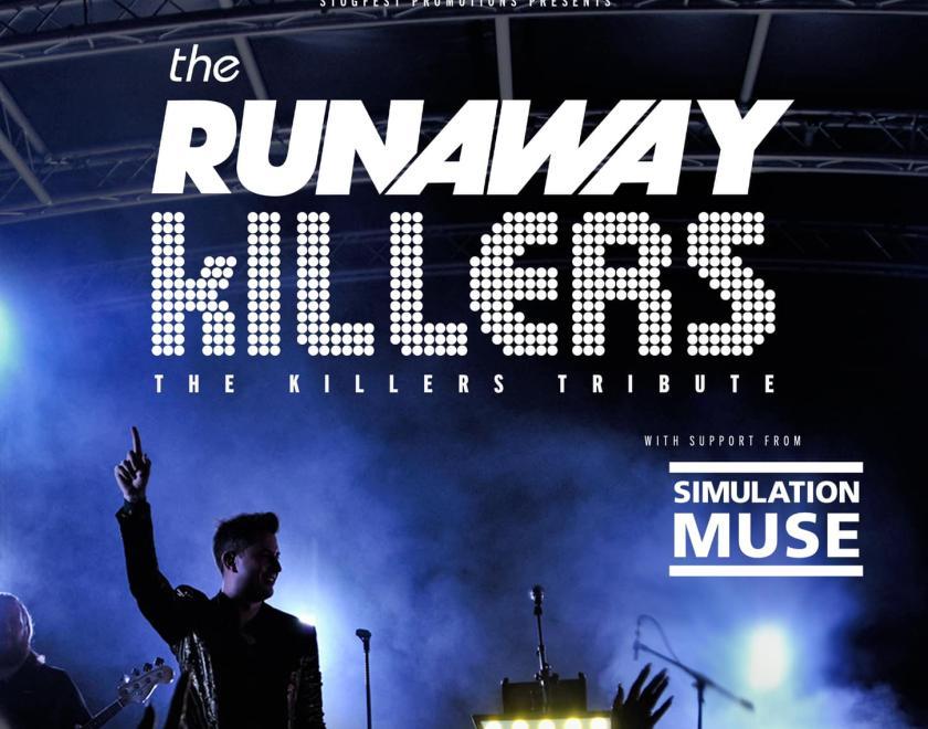  Stogfest Promotions The Runaway Killers plus Simulation Muse