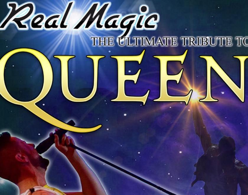 Real Magic: A Tribute To Queen