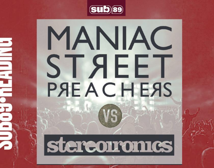 Maniac Street Preachers and Stereoironics return to SUB89