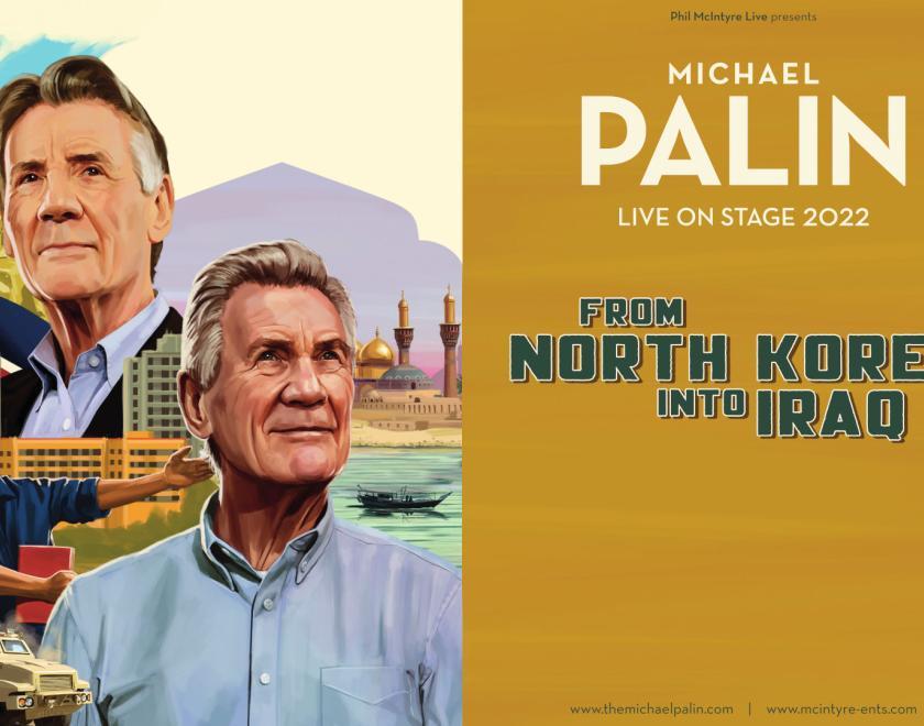 Michael Palin: From North Korea into Iraq