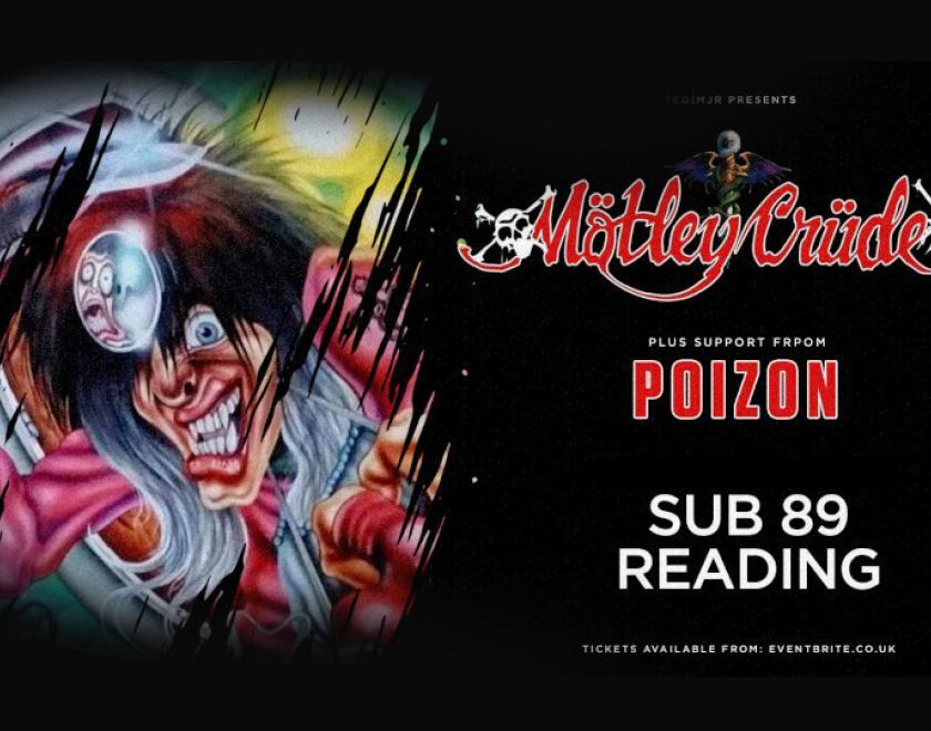 Mötley Crüde + Poizon