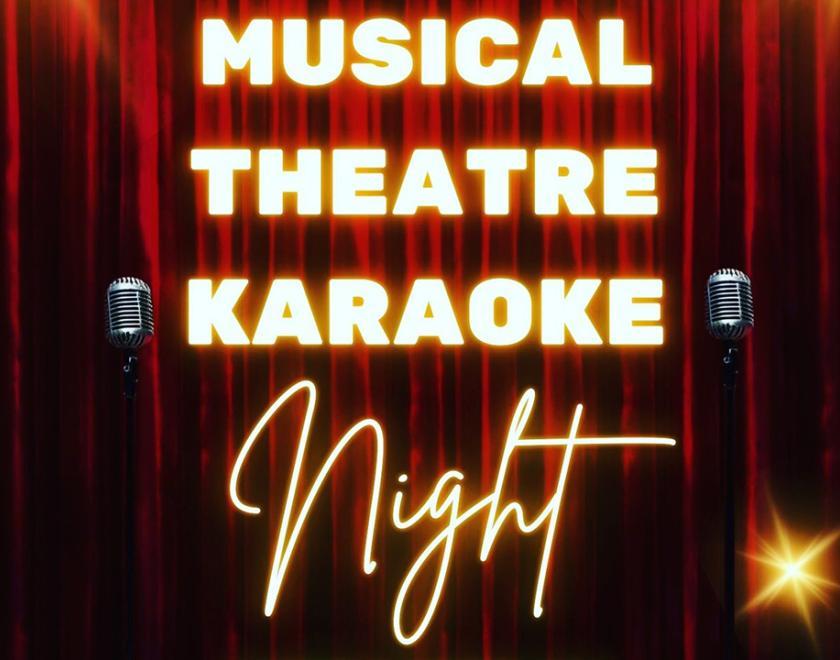 Poster for Musical Theatre Karaoke Night with the title in front of an image of a stage with microphones on it