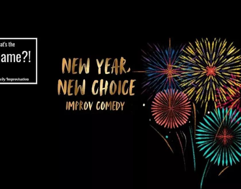 Poster for What's The Game?! New Year, New choice with fireworks against a black background