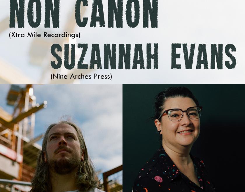 Non Canon & Suzannah Evans - Music & Poetry.