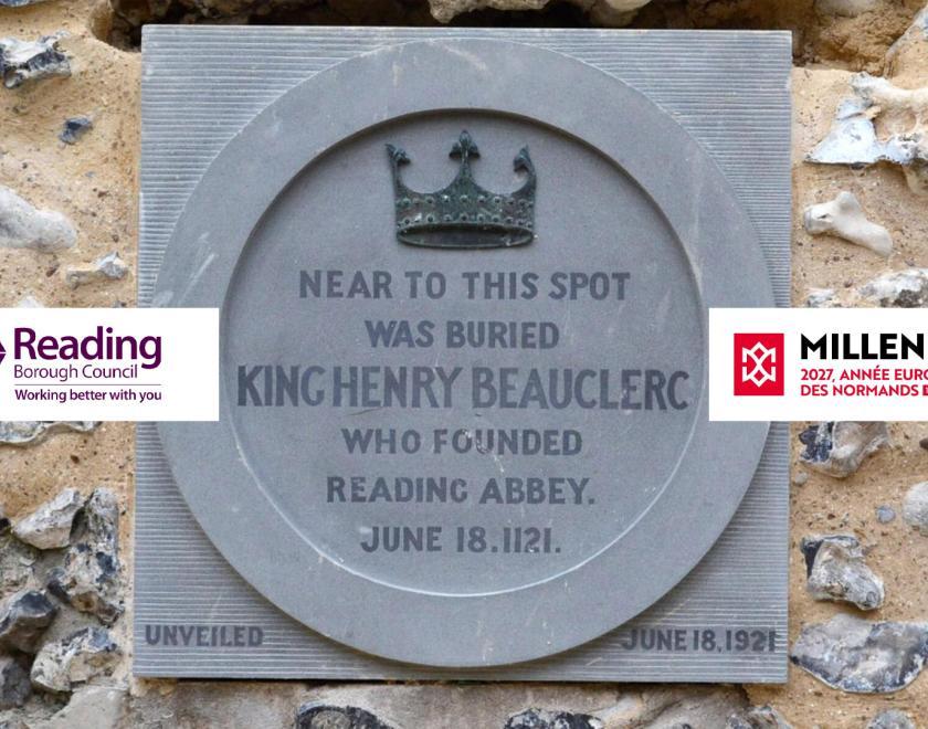 Plaque showing King Henry buried in Reading Abbey