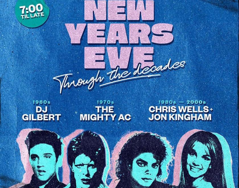 Psoter for New Years Eve - Through The Decades with headshots of Elvis Presley, David Bowie, Michael Jackson and Britney Spears