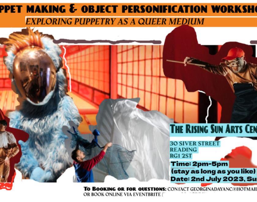 Puppetry & object personification: exploring puppetry as queer medium.
