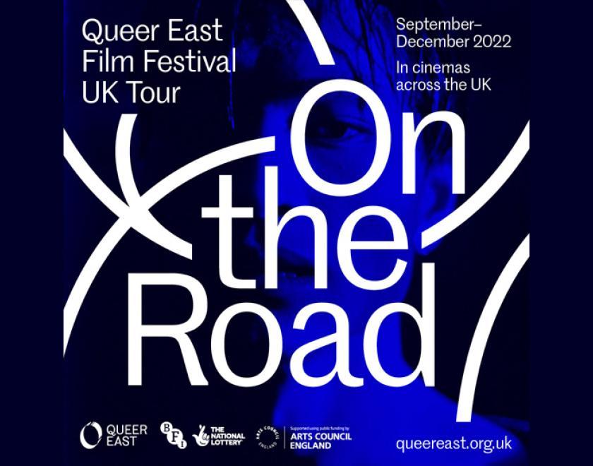 Queer East 2022: On the Road