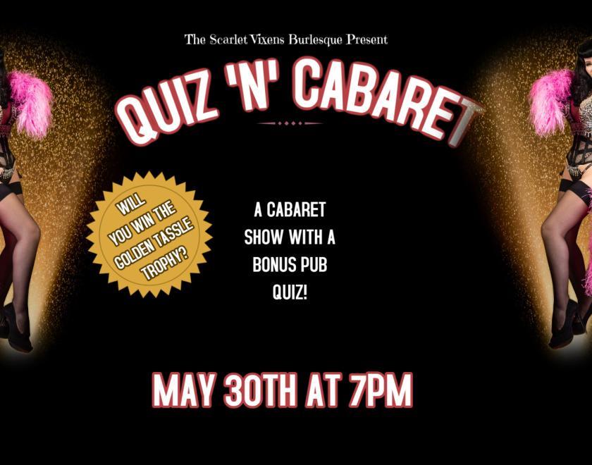 Photo of a burlesque performer and the logo "Quiz n Cabaret"