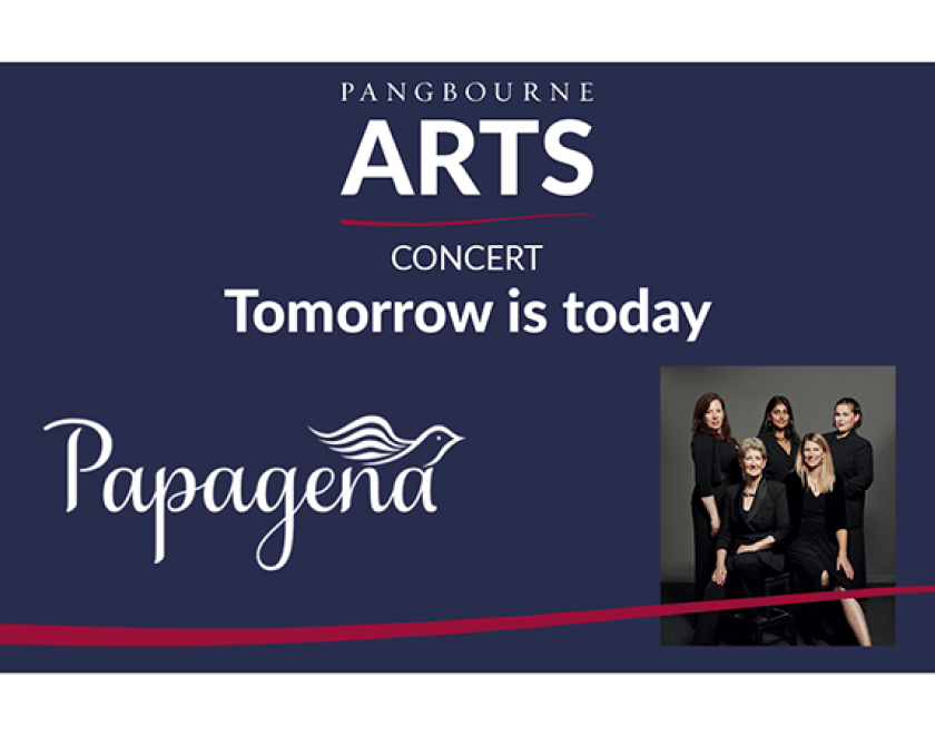 Pangbourne Arts: 'Tomorrow is today' with a photo of the all-female vocal ensemble Papagena