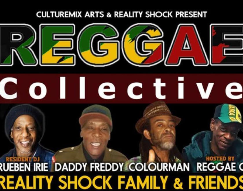 Reggae Collective Friday - Reality Shock Family & Friends