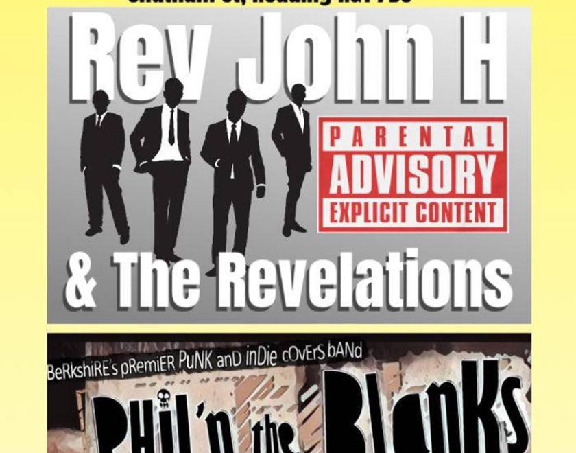 Rev John & The Revelations and Phil ‘N’ The Blanks