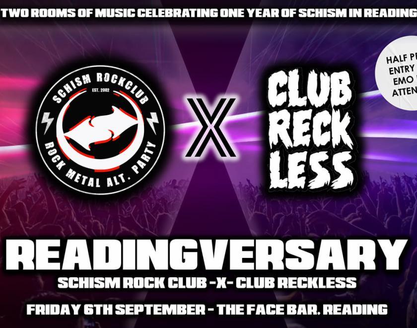 Schism Reading - READINGVERSARY: SCHISM ROCK CLUB X CLUB RECKLESS