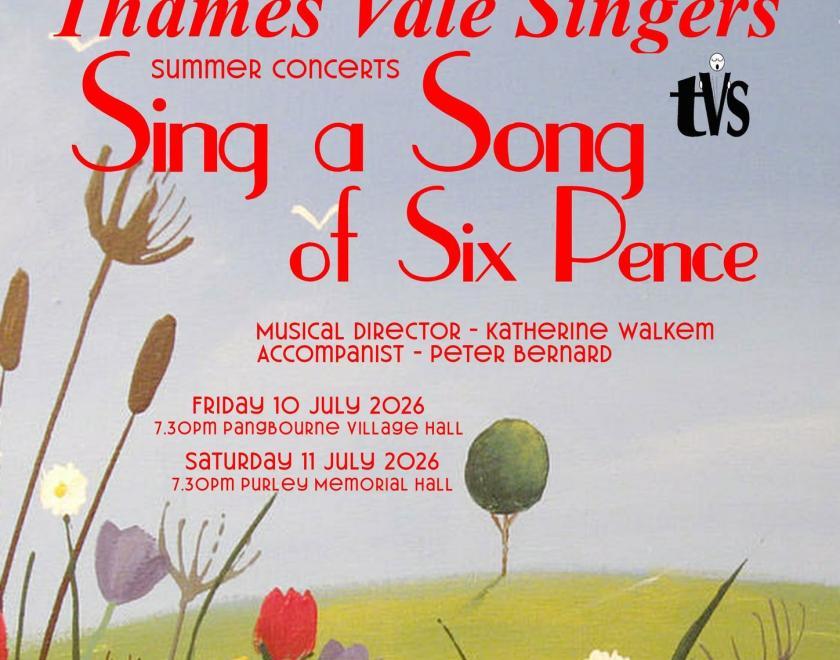 Poster for Sing a Song of Six Pence concert with the title over a painted image of a green field with a lone tree in the background and colourful flowers in the foreground