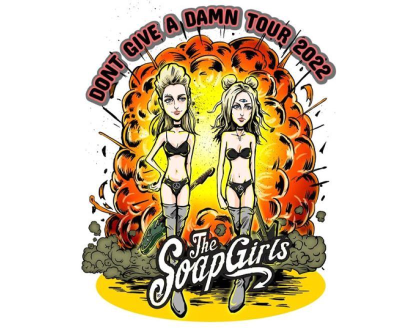 The SoapGirls Don't Give A Damn UK Tour 2022