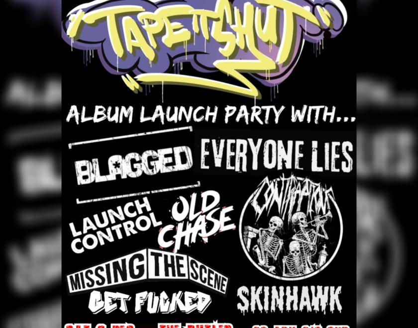 Tape It Shut album launch poster with band logos
