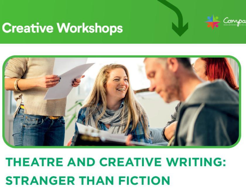 Theatre and Creative Writing: Stranger Than Fiction