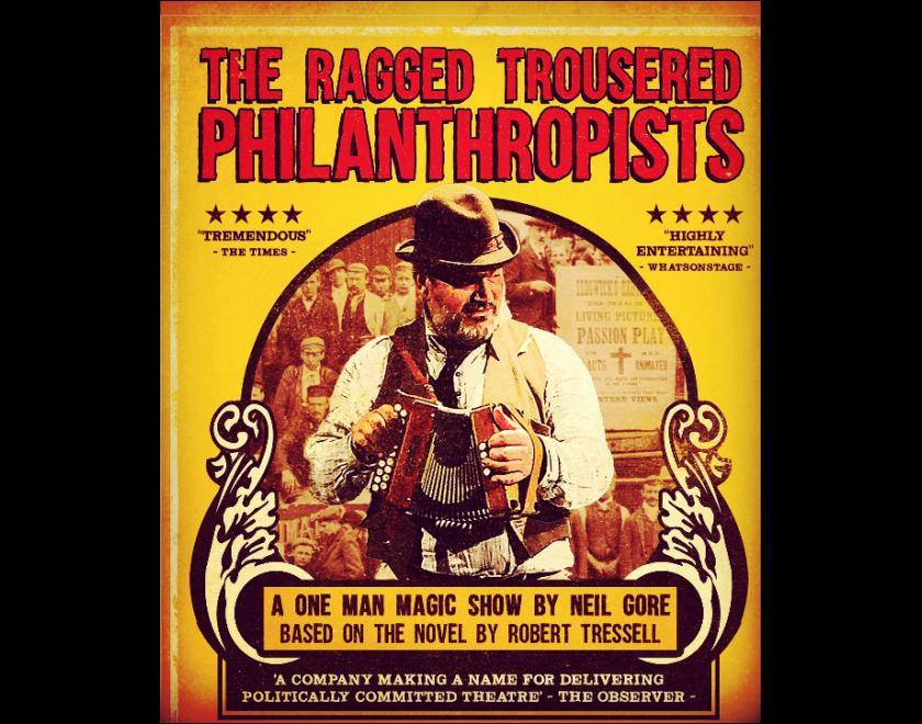 Poster for The Ragged Trousered Philanthropists with an actor in period costume holding a button accordion