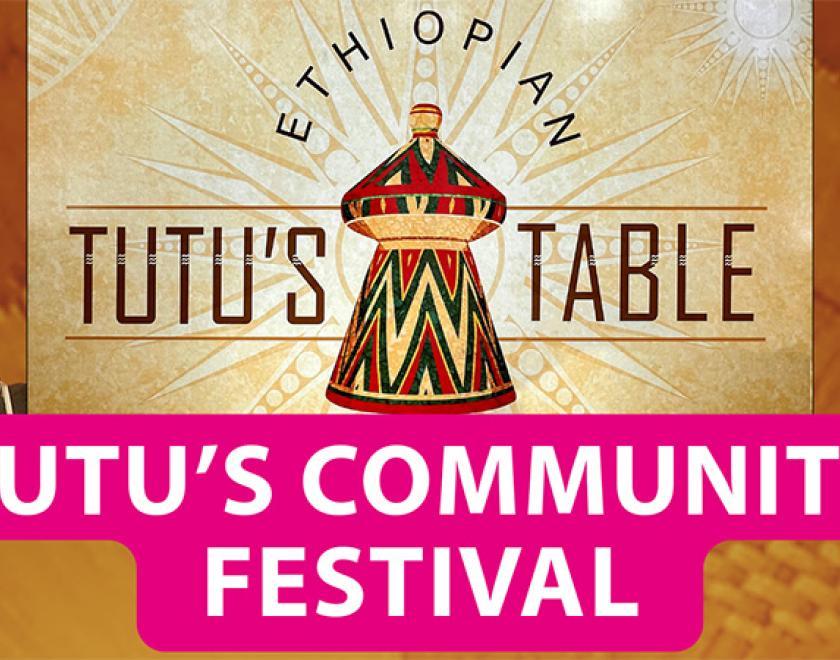 Tutu's Community Festival