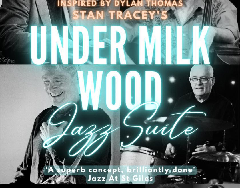 Stan Tracey’s Under Milk Wood Jazz Suite poster