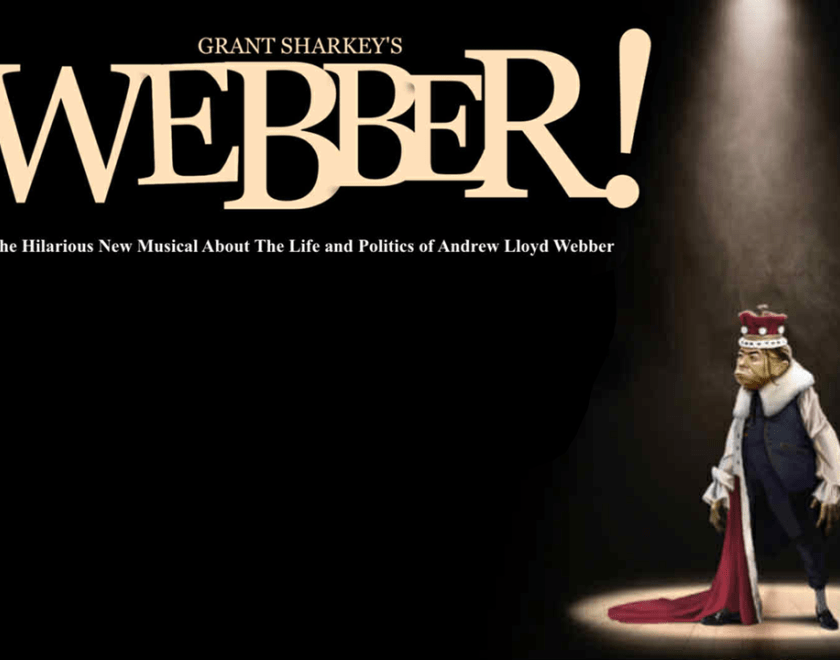 Poster featuring a charicature of Andrew Lloyd Webber in a spotlight, wearing ermine and a crown