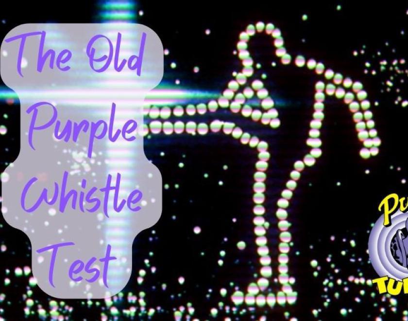 Amanda's Music Presents The Old Purple Whistle Test